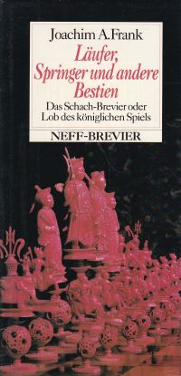 Frank, Lob des königlichen Spiels oder Schach-Brevier. (Umschlag)