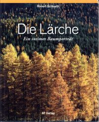 Schloeth, Die Lärche. (Umschlag)