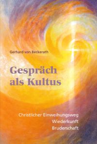 Beckerath, Gespräch als Kultus. (Umschlag)