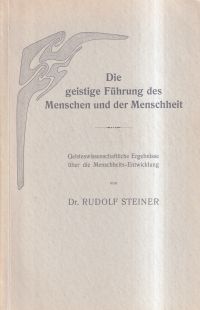 Steiner, Die geistige Führung des Menschen und der Menschheit. (Umschlag)