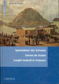 Gojan, Spielstätten der Schweiz. (Umschlag)