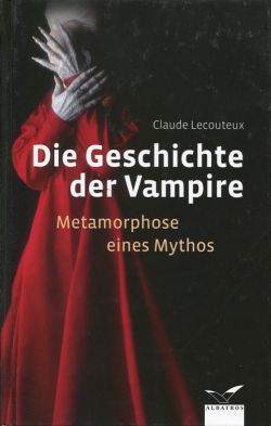 Lecouteux, Die Geschichte der Vampire. (Einband)