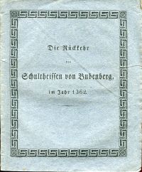 Die Rückkehr des Schultheissen von Bubenberg im Jahr 1362. (Umschlag)