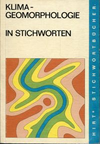 Wilhelmy, Klimageomorphologie in Stichworten. (Umschlag)