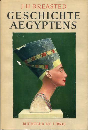 Breasted, Geschichte Aegyptens. (Schutzumschlag)