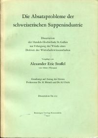 Stoffel, Die Absatzprobleme der schweizerischen Suppenindustrie. (Umschlag)