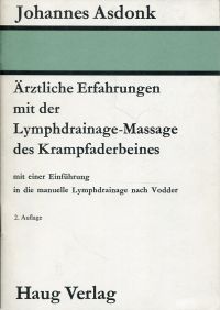 Asdonk, Ärztliche Erfahrungen mit der Lymphdrainage-Massage des Krampfaderbeines (Umschlag)