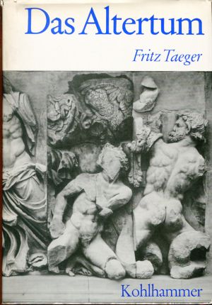 Taeger, Das Altertum. (Schutzumschlag)