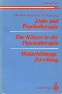 Buchheim, Liebe und Psychotherapie. Der Körper in der Psychotherapie. Weiterbild (Umschlag)