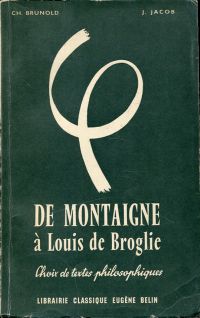 Brunold/Jacob, De Montaigne à Louis de Broglie. Introducton à l (Umschlag)