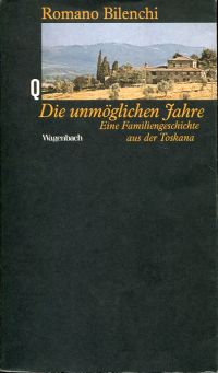 Bilenchi, Die unmöglichen Jahre. (Umschlag)