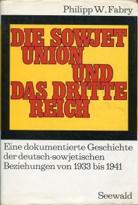 Fabry, Die Sowjetunion und das Dritte Reich. (Umschlag)