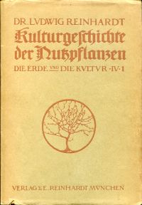 Reinhardt, Kulturgeschichte der Nutzpflanzen. (Umschlag)