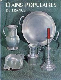 Fochier-Henrion, Étains populaires de France. (Umschlag)