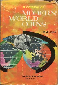 Yeoman, A Catalog of Modern World Coins 1850-1964. (Umschlag)