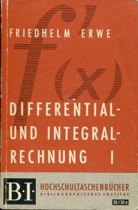 Erwe, Differential- und Integralrechnung, Band 1: (Umschlag)