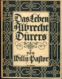 Pastor, Das Leben Albrecht Dürers. (Umschlag)