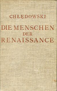 Chledowski, Rom. Die Menschen der Renaissance. (Umschlag)