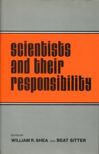 Shea, Scientists and Their Responsibility. (Umschlag)