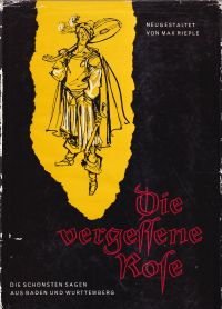 Rieple, Die vergessene Rose. (Umschlag)