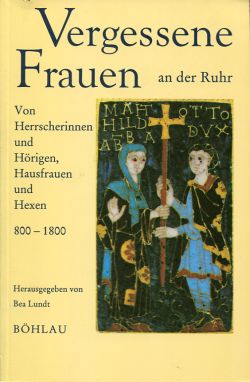 Lundt, Vergessene Frauen an der Ruhr. (Einband)