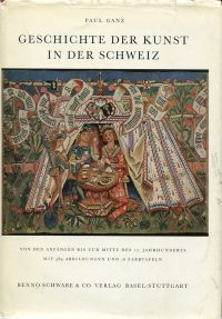 Ganz, Geschichte der Kunst in der Schweiz. (Schutzumschlag)