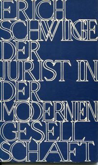 Schwinge, Der Jurist in der modernen Gesellschaft. (Umschlag)