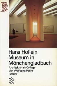 Pehnt, Hans Hollein, Museum in Mönchengladbach. (Umschlag)