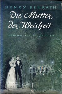 Benrath, Die Mutter der Weisheit. (Umschlag)