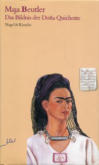 Beutler, Das Bildnis der Doña Quichotte. (Umschlag)