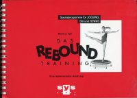 Egli, Das Rebound-Training. (Umschlag)