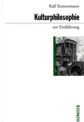 Konersmann, Kulturphilosophie zur Einführung. (Umschlag)