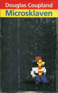 Coupland, Microsklaven. (Umschlag)