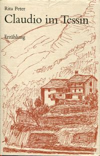 Peter, Claudio im Tessin. (Umschlag)