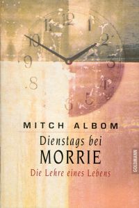 Albom, Dienstags bei Morrie. (Umschlag)