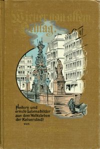 Chiavacci, Wiener vom alten Schlag. (Umschlag)