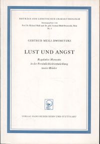 Meili-Dworetzki, Lust und Angst (Umschlag)