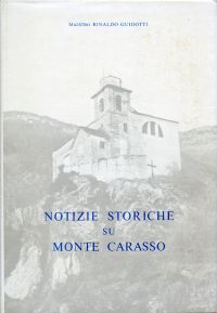 Guidotti, Notizie storiche su Monte Carasso. (Umschlag)