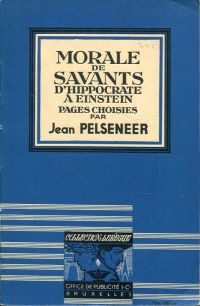 Pelseneer, Morale de savants, d'Hippocrate à Einstein. (Umschlag)