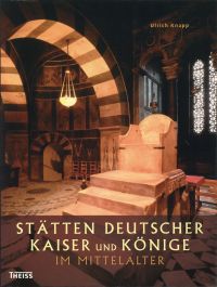 Knapp, Stätten deutscher Kaiser und Könige im Mittelalter. (Umschlag)