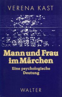 Kast, Mann und Frau im Märchen. (Umschlag)