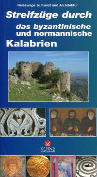 Cuteri, Streifzüge durch das byzantinische und normannische Kalabrien. (Umschlag)