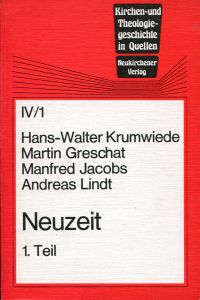 Krummwiede, Kirchen- und Theologiegeschichte in Quellen; Band 4/1: Neuzeit. (Umschlag)