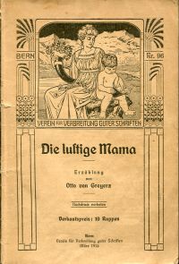 Greyerz, Die lustige Mama. (Umschlag)