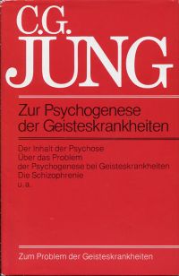 Jung, Zur Psychogenese der Geisteskrankheiten. (Umschlag)
