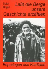 Bilgin, Lasst die Berge unsere Geschichte erzählen. (Umschlag)