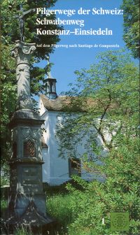 Pilgerwege der Schweiz, Band 1: (Umschlag)
