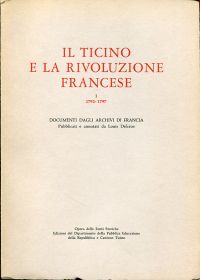 Delcros, Il Ticino e la Rivoluzione Francese. (Umschlag)