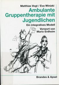 Vogt, Ambulante Gruppentherapie mit Jugendlichen. (Umschlag)