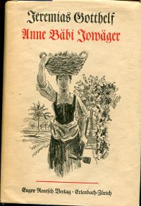 Gotthelf, Wie Anne Bäbi Jowäger haushaltet und wie es ihm mit dem Doktern geht. (Umschlag)